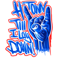 H-Town Til I Lay Down DTF Transfer